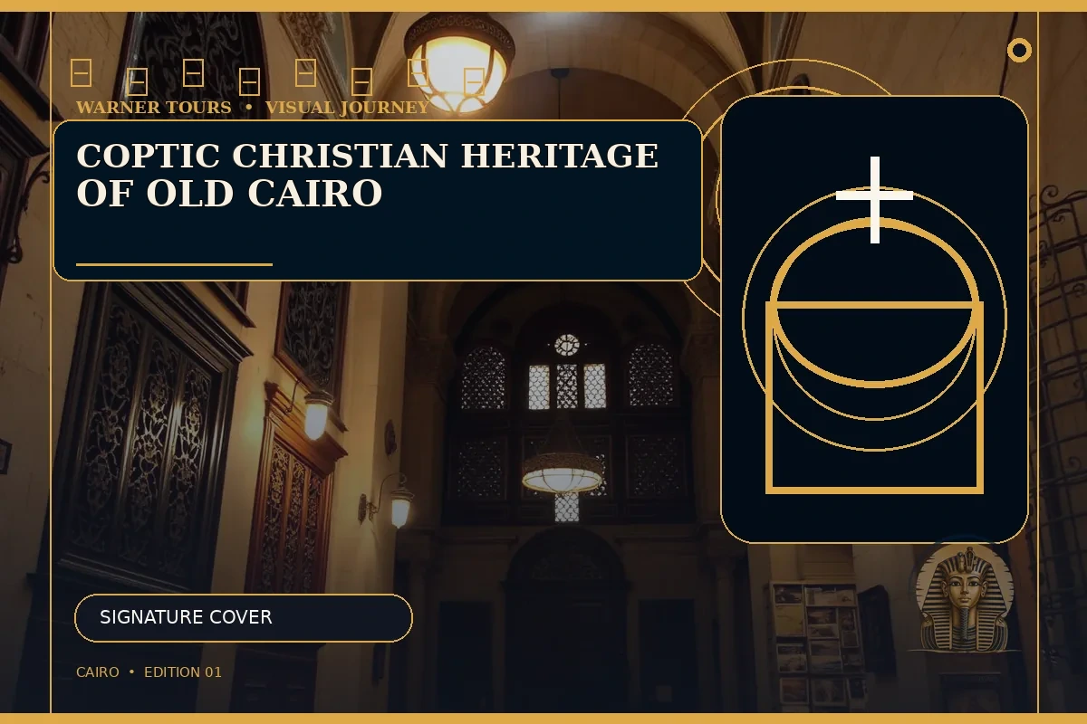 Coptic Christian Heritage of Old Cairo — Cairo & Giza