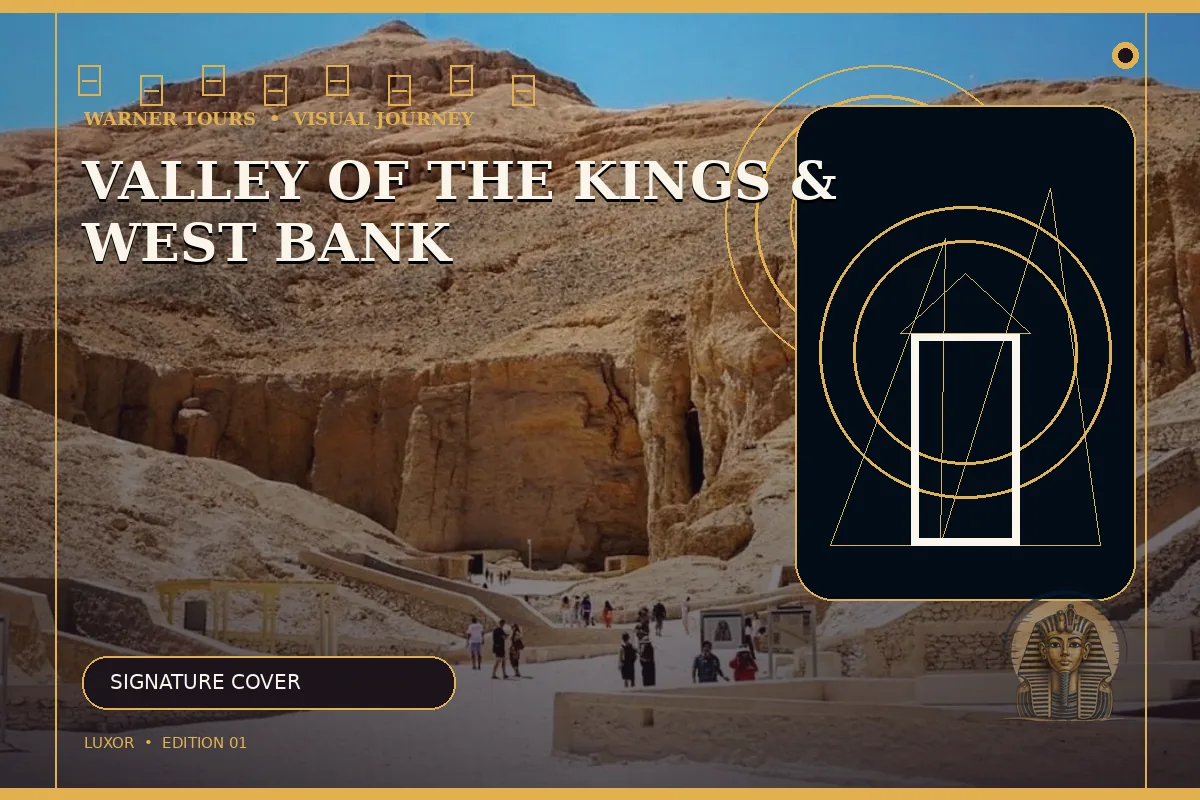 Valley of the Kings & West Bank — Luxor